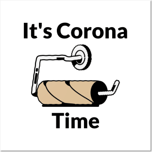 It's Corona Time - TikTok Posters and Art